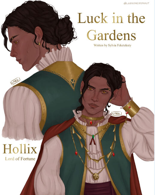 Luck in the Gardens - Hollix (Tevinter Nights)